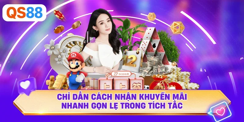 Chủ dẫn cách nhận khuyến mãi nhanh gọn lẹ trong tích tắc